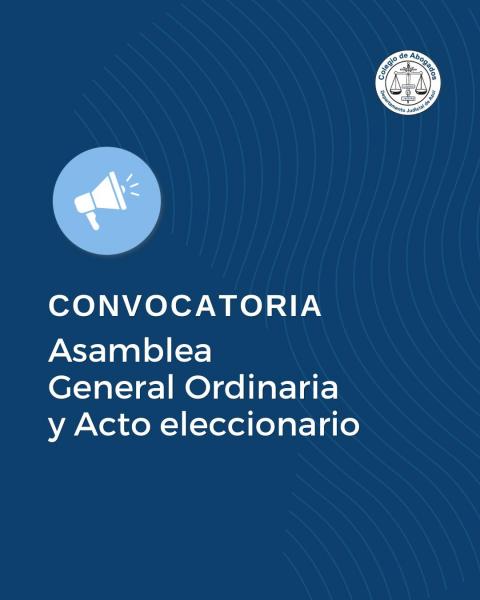 Convocatoria a Asamblea General Ordinaria y Acto Eleccionario