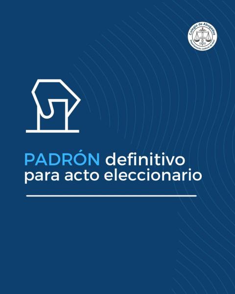 Publicación del Padrón definitivo para Elecciones