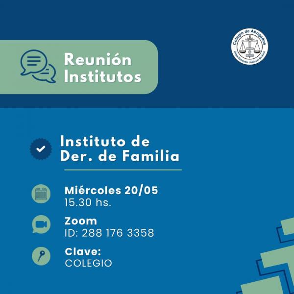 Reunión del Instituto de Derecho de Familia