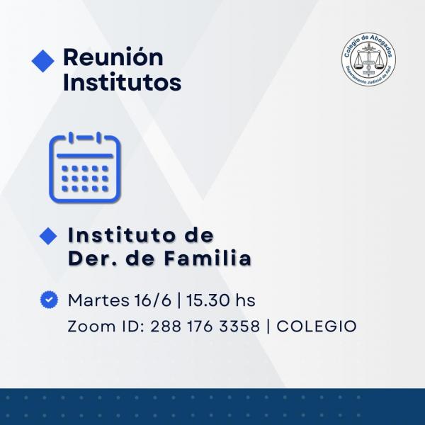 Reunión del Instituto de Derecho de Familia