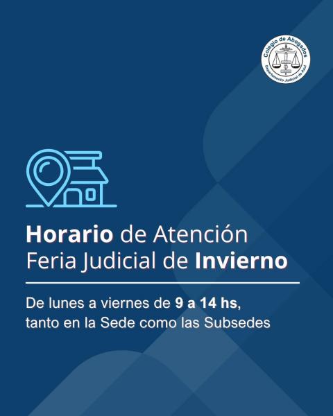Horario de atención del Colegio durante la Feria Judicial de Invierno