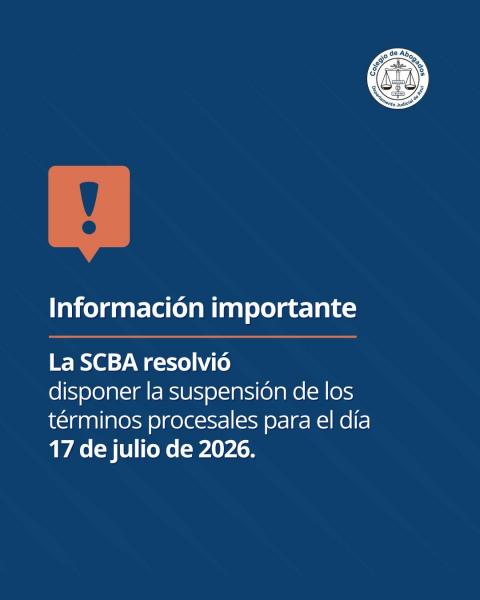 La SCBA resolvió la suspensión de términos procesales para toda la provincia el 17 de julio