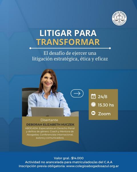 Semana de la Abogacía | Una propuesta para repensar la litigación