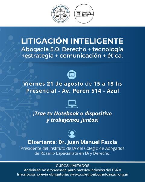 LITIGACIÓN INTELIGENTE Abogacía 5.0: Derecho + tecnología + estrategia + comunicación + ética