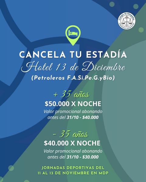 Jornadas Deportivas 2026: Alojate con la delegación del Colegio en el Hotel 13 de Diciembre