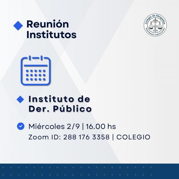 Reunión del Instituto de Derecho Público